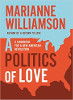 A Politics of Love: A Handbook for a New American Revolution door Marianne Williamson