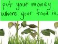 Pon tu dinero donde está tu boca: Financiando nuestro alimento