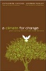 Et klima for endring: Globale oppvarmende fakta for trosbaserte avgjørelser av Katharine Hayhoe og Andrew Farley.