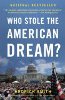 Siapa yang Mencuri Mimpi Amerika? oleh Hedrick Smith
