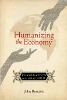 Humanisasi Ekonomi: Koperasi dalam Zaman Modal oleh John Restakis.