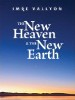 The New Heaven & The New Earth di Imre Vallyon.