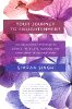 YOUR JOURNEY TO ENLIGHTENMENT: : Twelve Guiding Principles to Connect with Love, Courage, and Commitment in the New Dawn by Simran Singh.