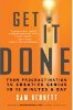 Get It Done: От Промедление до творческого гения в 15 минут в день Сэм Беннетта.