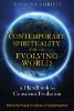 จิตวิญญาณร่วมสมัยสำหรับโลกที่กำลังพัฒนา: คู่มือสำหรับวิวัฒนาการอย่างมีสติ โดย Nicolya Christi