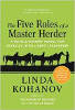 De fem rollene til en storherder: En revolusjonær modell for sosialt intelligent lederskap av Linda Kohanov.