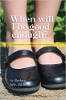 When Will I Be Good Enough?: A Replacement Child’s Journey to Healing by Barbara Jaffe Ed.D.
