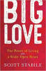 Велике кохання: сила жити з широко відкритим серцем Скотта Стабіле