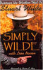Simplesmente Wilde: Descubra a sabedoria que é Stuart Wilde, de Stuart Wilde e Leon Nacson.