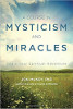 Um Curso De Misticismo E Milagres: Comece Sua Aventura Espiritual por Jon Mundy PhD
