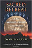 Retiro Sagrado: Uso de ciclos naturales para recargar tu vida por Pia Orleane Ph.D.