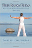 גוף הדווה: עבודה עם התודעה הרוחנית של הגוף מאת מרי מולר שוטן