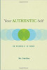 Dit autentiske selv: Vær dig selv på arbejde af Ric Giardina