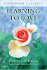 Liebe lernen von Eileen Caddy und David Earl Platts.