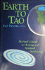 Earth to Tao: Panduan Michael untuk Penyembuhan dan Kebangkitan Spiritual (Buku Michael Speaks) oleh José Stevens, Ph.D.