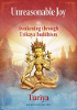 Hindi Makatuwirang Joy: Awakening through Trikaya Buddhism by Turiya