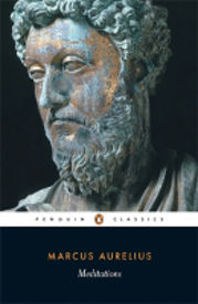 Marcus Aurelius 'Meditations (panduan klasik bagaimana meditasi marcus aurelius dapat membantu kita di saat pandemi)