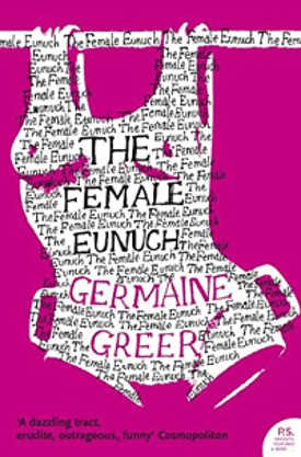 50岁的女性太监-杰玛娜·格里尔（Jeremaine Greer）的无畏女权主义杰作