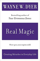 ปกหนังสือ: Real Magic: การสร้างปาฏิหาริย์ในชีวิตประจำวัน โดย Dr. Wayne Dyer