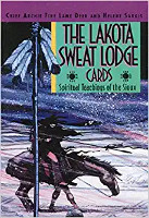 sampul depan Kartu The Lakota Sweat Lodge Cards: Spiritual Teachings of the Sioux oleh Chief Archie Fire Lame Deer dan Helene Sarkis.