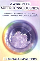 書籍封面：喚醒超意識：J。Donald Walters如何使用冥想實現內心的平靜，直觀的指導和更高的意識