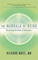 portada del libro: The Mandala of Being: Discovering the Power of Awareness por Richard Moss.