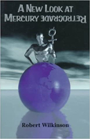 «Новий погляд на ретрограду Меркурія» Роберта Вілкінсона