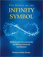 portada del libro: El poder del símbolo del infinito: trabajar con la lemniscata para lograr la máxima armonía y equilibrio por Barbara Heider-Rauter