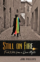 עטיפת הספר "עדיין על האש" - הערות שדה מתוך מיסטיקן קווירי מאת יאן פיליפס