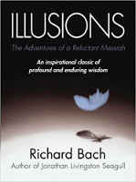 coperta cărții: Iluzii: Aventurile unui Mesia reticent de Richard Bach
