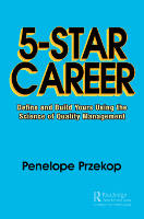 עטיפת הספר של קריירה של 5 כוכבים: הגדר ובנה את שלך באמצעות מדע ניהול האיכות מאת פנלופה פרשקופ