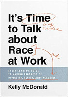 обложка книги Келли Макдональд «Пришло время поговорить о гонках на работе»