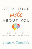 ボネッタ・M・ドットソン博士による「あなたについてのあなたの知恵を保つ：あなたが年をとるにつれての脳の維持の科学」の本の表紙