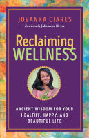 okładka książki Reclaiming Wellness Jovanki Ciares.