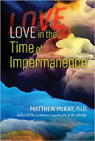 Capa do livro Love in the Time of Impermanence, de Matthew McKay