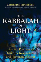 Catherine Shainbergin The Kabbala of Light -kirjan kansi