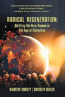 Carolyn Baker와 Andrew Harvey의 Radical Regeneration 책 표지