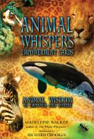 Portada de: Tarjetas de empoderamiento de Susurros de animales: Sabiduría animal para empoderar e inspirar por Madeleine Walker