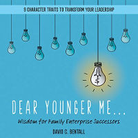 David C. Bentall'ın Dear Younger Me: Wisdom for Family Enterprise Varisors kitabının kapağı