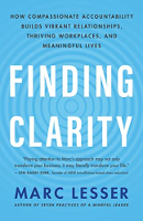book cover: Finding Clarity by Marc Lesser.