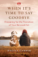 bokomslag till: When It's Time to Say Goodbye av Angela Garner