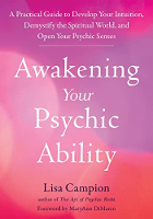 Kirjan kansi: Awakening Your Psychic Ability, Lisa Campion.