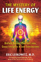 pabalat ng aklat ng: The Mystery of Life Energy ni Eric Leskowitz.