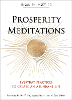 kirjan kansi: Prosperity Meditations, Susan Shumsky DD