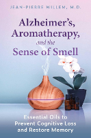 kulit buku Alzheimer, Aromaterapi, dan Deria Bau oleh Jean-Pierre Willem.