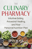 Capa do livro: The Culinary Pharmacy, de Lisa Masé