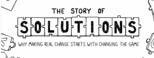 The Story of Solutions From Annie Leonard