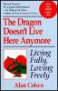 Naga Tidak Live Here Anymore, buku yang ditulis oleh Alan Cohen, penulis artikel tentang Ho'oponopo
