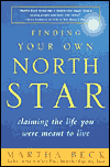 Finding Your arbeiten im North Star von Martha Beck, Ph.D.