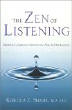 The Zen of Listening by Rebecca Z. Shafir. 
